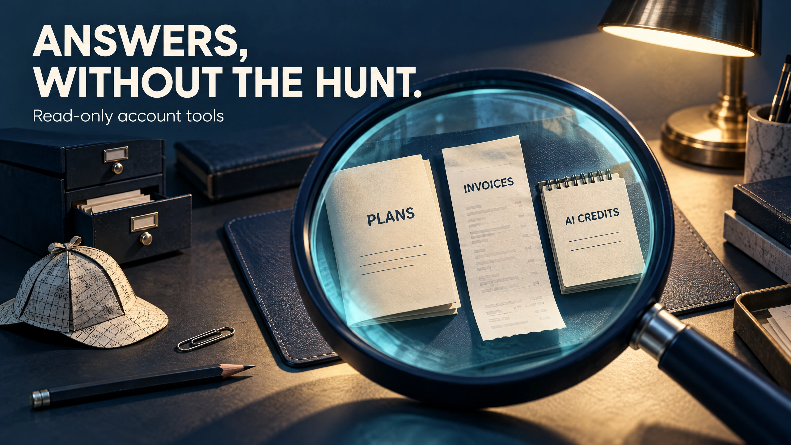 A detective-style desk and magnifying glass reveal papers labeled Plans, Invoices, and AI Credits